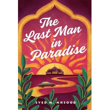 The Last Man in Paradise - Syed Masood