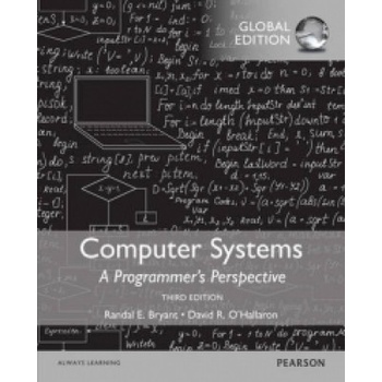 Computer Systems: A Programmer's Perspective