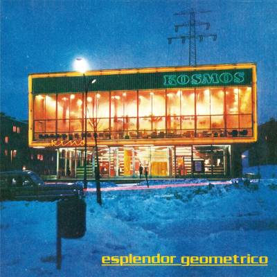 Esplendor Geometrico - Kosmos Kino LP