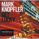 KNOPFLER MARK: GET LUCKY CD