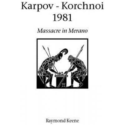 Karpov - Korchnoi 1981