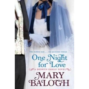 One Night For Love | Mary Balogh (ISBN: 9780749942076)