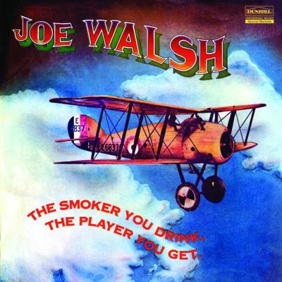 Joe Walsh - The Smoker You Drink, The Player You Get 2 LP