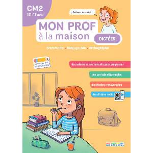 Mon prof à la maison - Dictées CM2 (2025)