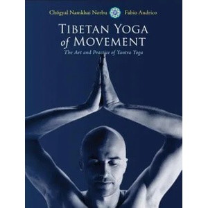 Tibetan Yoga of Movement | Chogyal Namkhai Norbu (ISBN: 9781583945568)