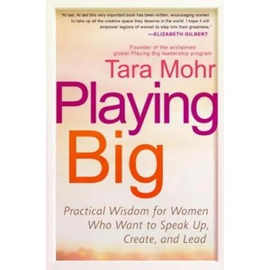 Playing Big (ISBN: 9781592409600)