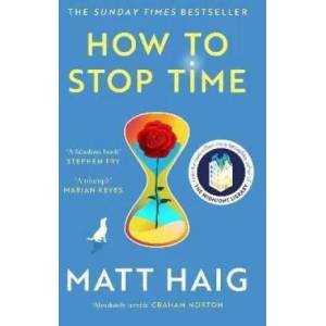 How to Stop Time (ISBN: 9781838858476)