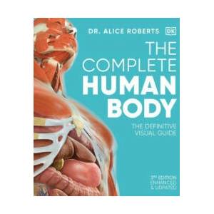 The Complete Human Body | ROBERTS ALICE (ISBN: 9780744073676)