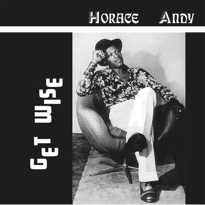 Horace Andy - Get Wise (Limited Edition) (Orange Coloured) (180 g) (LP) (8719262038554)