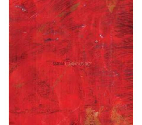 Nadja - Luminous Rot CD