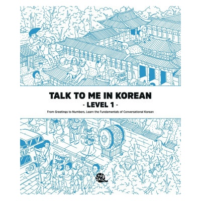 Talk To Me In Korean Level 1