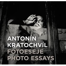 Antonín Kratochvíl: Fotoeseje - Antonin Kratochvil