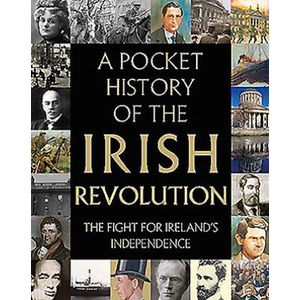 Pocket History of the Irish Revolution | Gill Books (2019)