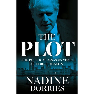 The Plot - Nadine Dorries, Harper Collins