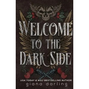 Welcome to the Dark Side Special Edition | Giana Darling (ISBN: 9781774440353)