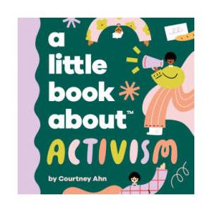 A Little Book about Activism (ISBN: 9780241742983)