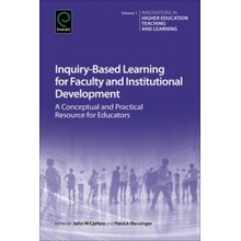 Inquiry-Based Learning for Faculty and Institutional Development Blessinger Patrick