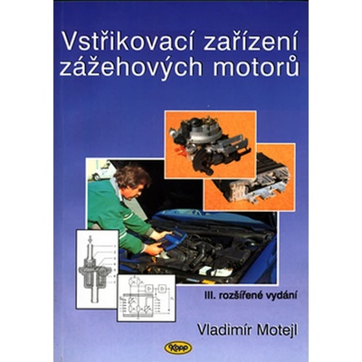 Kopp Vstřikovací zařízení zážehových motorů, Vladimír Motejl