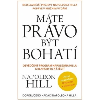 Máte právo být bohatí - Napoleon Hill