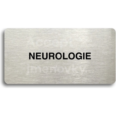 ACCEPT Piktogram NEUROLOGIE - stříbrná tabulka - černý tisk bez rámečku