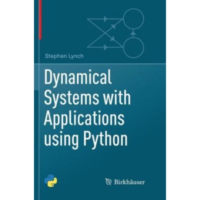 Dynamical Systems with Applications using Python