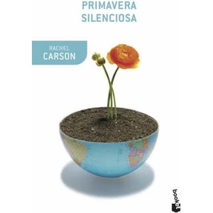 Primavera silenciosa | RACHEL CARSON (ISBN: 9788408119241)