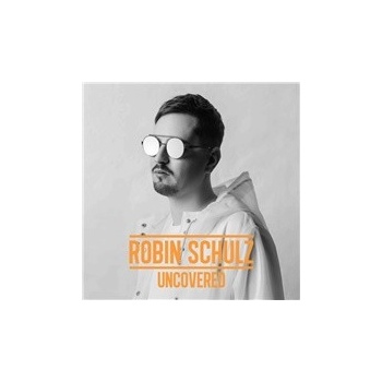 SCHULZ, ROBIN - UNCOVERED CD