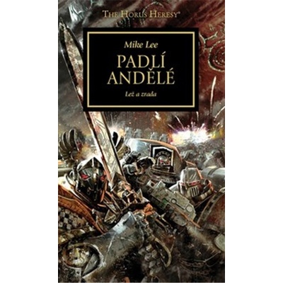 Padlí andělé - Mike Lee