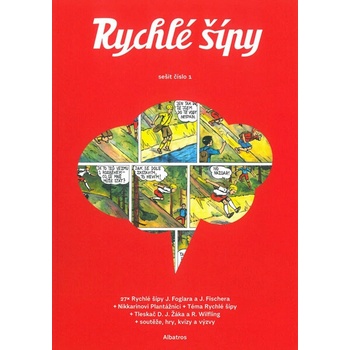 Rychlé šípy - sešit 1 - David Jan Žák, Jaroslav Foglar, Jan Fischer ilustrátor, Renata Wilflingová ilustrátor