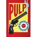 Pulp - Charles Bukowski