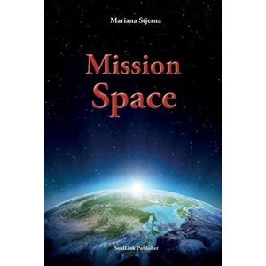 Mission Space | Mariana Stjerna (ISBN: 9789198578508)