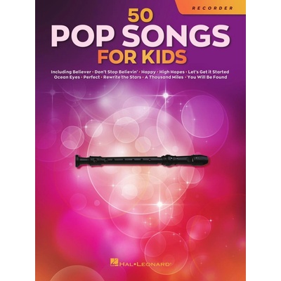 50 Pop Songs for Kids zobcová flétna 50 dětmi oblíbených písniček – Zboží Dáma