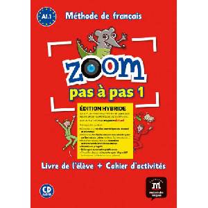 Zoom pas à pas 1 Éd. hybride Livre + Cahier + CD (ISBN: 9788419236999)