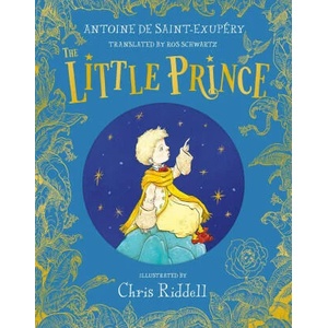 Little Prince | Chris Riddell, Ros Schwartz, Chloe Schwartz (ISBN: 9781529052565)