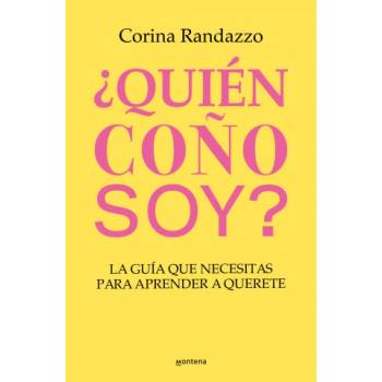 ¿QUIEN COÑO SOY? | RANDAZZO, CORINA