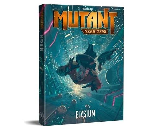 Mutant Year Zero Elysium RPG