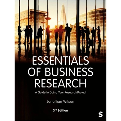 Essentials of Business Research - Wilson Jonathan