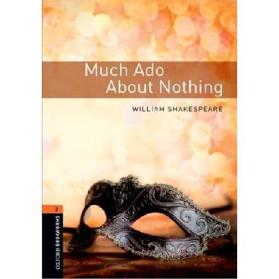 Oxford Bookworms: Two: Much Ado About Nothing Enhanced