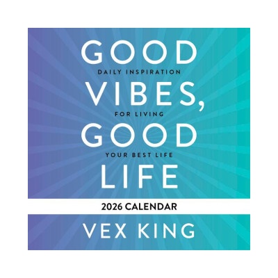 Hay House UK Ltd Good Vibes, Good Life Calendar 2026 | King, Vex
