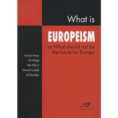 What is Europeism