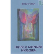 Lidská a kosmická myšlenka - Marek Kropáč, Rudolf Steiner