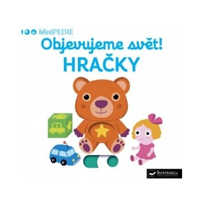 Objevujeme svět! Hračky