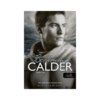 Becoming Calder - Calder útja - A szerelem csillagjegyében 5.