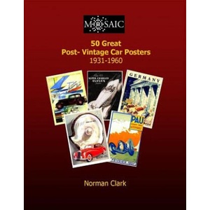 50 Great Post-Vintage Car Posters 1931-1960 | Norman Clark (ISBN: 9781505488494)
