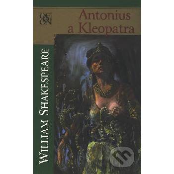 Antonius a Kleopatra William Shakespeare