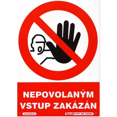 tabulka - NEPOVOLANÝM VSTUP ZAKÁZÁN !