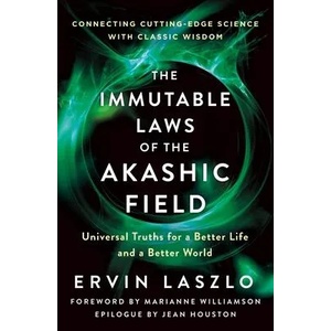 Immutable Laws Of The Akashic Field | Marianne Williamson (ISBN: 9781250773845)
