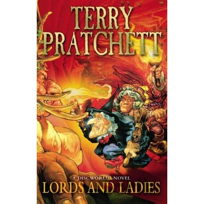 Lords and Ladies - Discworld, No. 14 - Paperba- Terry Pratchett