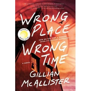 Wrong Place Wrong Time (ISBN: 9780063252349)