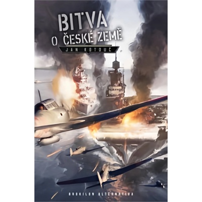 Bitva o české země - Kotouč Jan